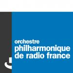 Radio France Orchestre Philarmonique